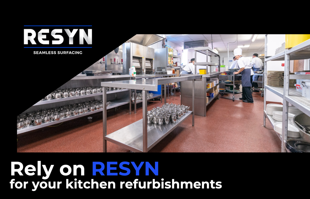RESYN can help with any non-slip kitchen flooring project and refurbishment